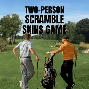 2 Man Scramble Skins Game in Ann Arbor